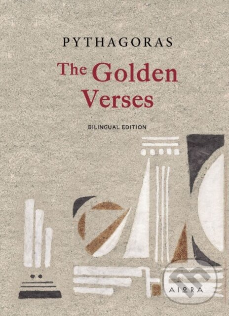 Kniha: The Golden Verses (Theodora Pythagoras). Aiora Press, 2017 Kniha: The Golden Verses (Theodora Pythagoras). Aiora Press, 2017