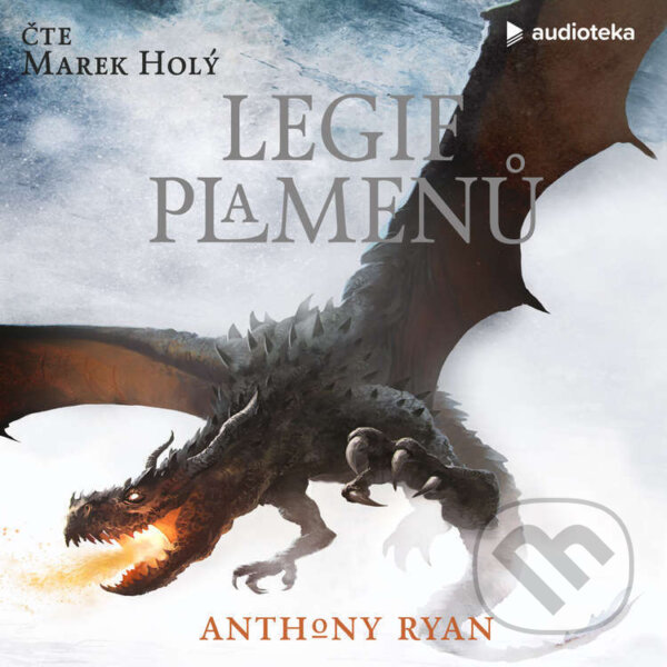 Audiokniha: Legie plamenů (Anthony Ryan). Témbr, 2021 Audiokniha: Legie plamenů (Anthony Ryan). Témbr, 2021