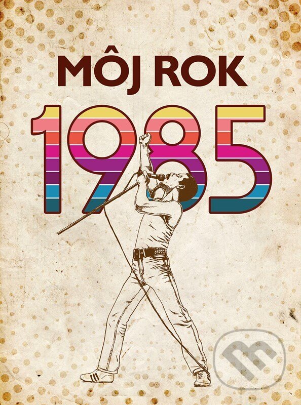 E-kniha: Môj rok 1985 (Silvia Vnenková, Markéta Nekolová a Miloslava Podmajerská). nastole, 2026 E-kniha: Môj rok 1985 (Silvia Vnenková, Markéta Nekolová a Miloslava Podmajerská). nastole, 2026