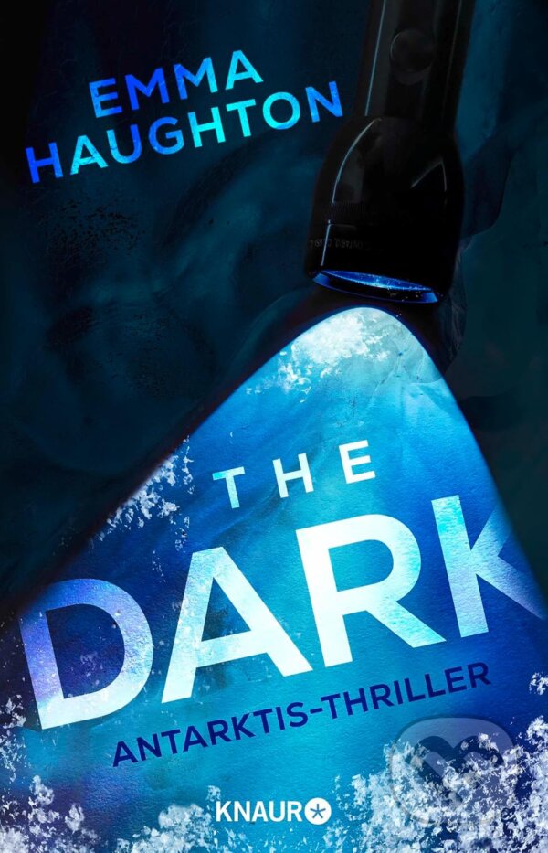 Kniha: The Dark (Emma Haughton). Droemer/Knaur, 2022 Kniha: The Dark (Emma Haughton). Droemer/Knaur, 2022