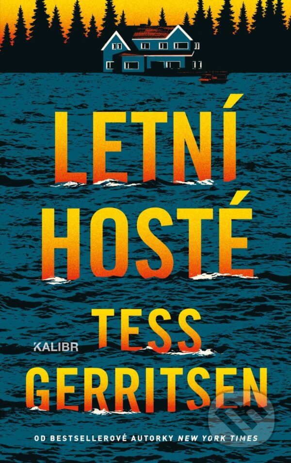 E-kniha: Letní hosté (Tess Gerritsen). Kalibr, 2026 E-kniha: Letní hosté (Tess Gerritsen). Kalibr, 2026