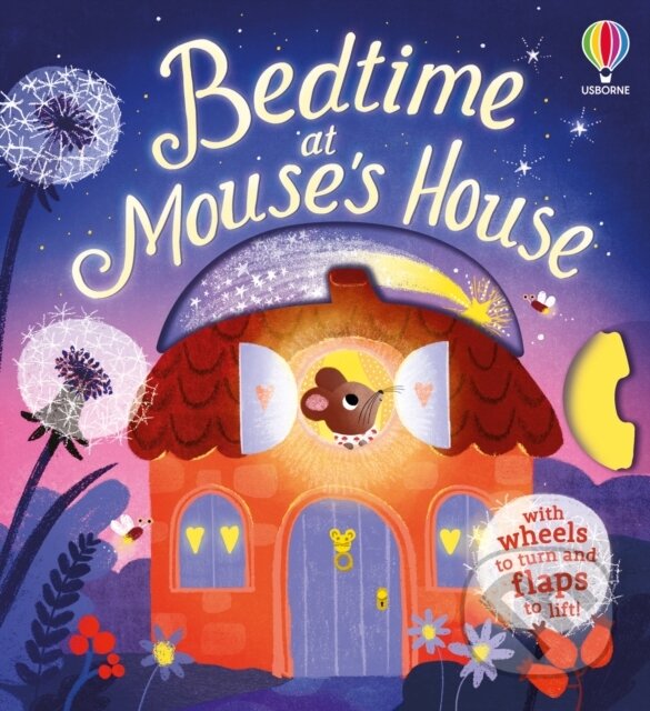 Kniha: Bedtime at Mouses House (Anna Milbourne). Usborne, 2026 Kniha: Bedtime at Mouses House (Anna Milbourne). Usborne, 2026