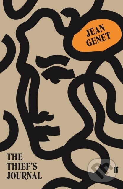 Kniha: Thief''s Journal (M. Jean Genet). Faber and Faber, 2019 Kniha: Thief''s Journal (M. Jean Genet). Faber and Faber, 2019