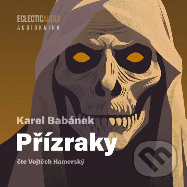 Audiokniha: Přízraky (Karel Babánek). EclecticAudio, 2026 Audiokniha: Přízraky (Karel Babánek). EclecticAudio, 2026