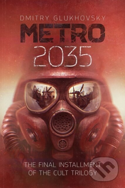 Kniha: Metro 2035 (Dmitry Glukhovsky). , 2026 Kniha: Metro 2035 (Dmitry Glukhovsky). , 2026