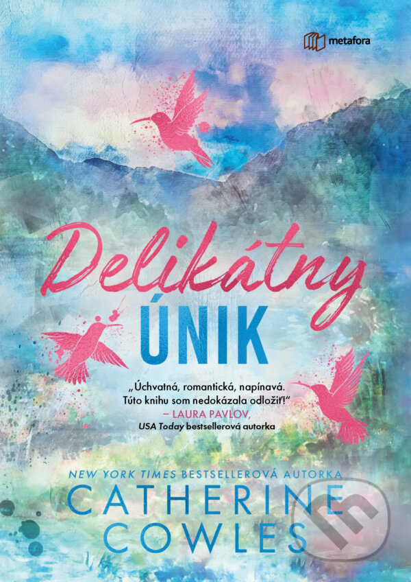 E-kniha: Delikátny únik (Catherine Cowles). Grada, 2026 E-kniha: Delikátny únik (Catherine Cowles). Grada, 2026