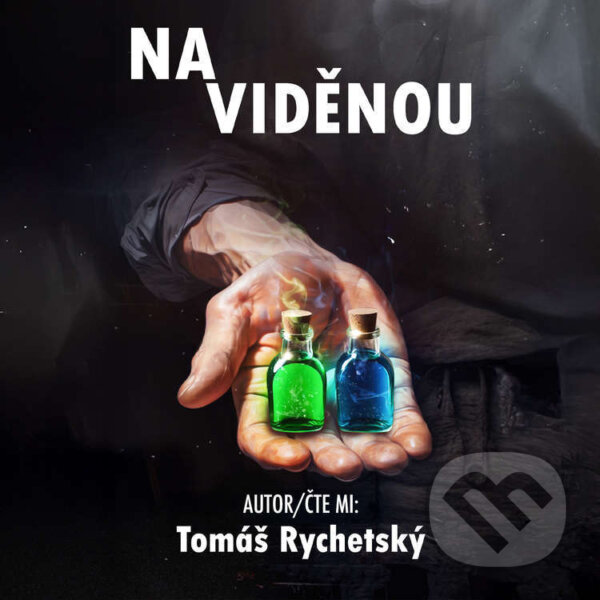 Audiokniha: Na viděnou (Tomáš Rychetský). Čti mi!, 2026 Audiokniha: Na viděnou (Tomáš Rychetský). Čti mi!, 2026