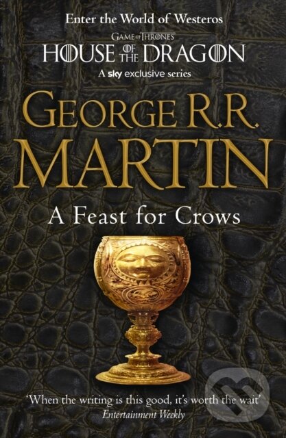 Kniha: A Feast for Crows (George R.R. Martin). HarperCollins, 2011 Kniha: A Feast for Crows (George R.R. Martin). HarperCollins, 2011