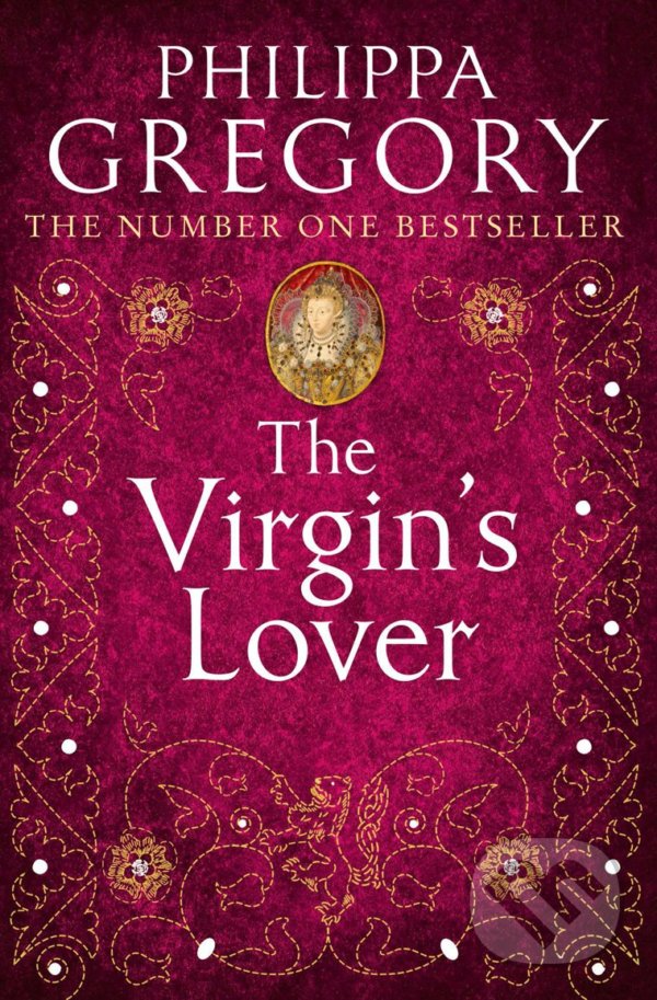 Kniha: The Virgin's Lover (Philippa Gregory). HarperCollins, 2005 Kniha: The Virgin's Lover (Philippa Gregory). HarperCollins, 2005