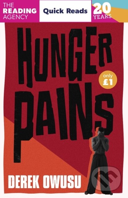 Kniha: Hunger Pains (Derek Owusu). Cornerstone, 2026 Kniha: Hunger Pains (Derek Owusu). Cornerstone, 2026