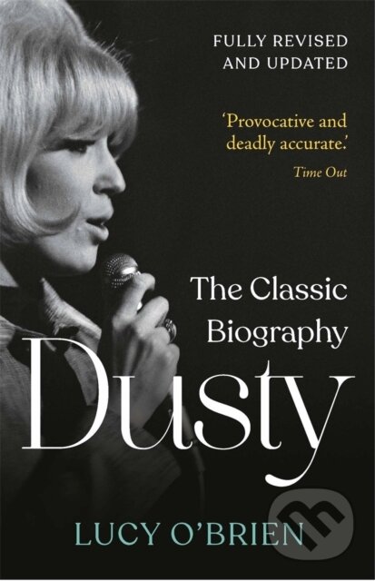 Kniha: Dusty (Lucy O'Brien). Michael O'Mara Books Ltd, 2024 Kniha: Dusty (Lucy O'Brien). Michael O'Mara Books Ltd, 2024