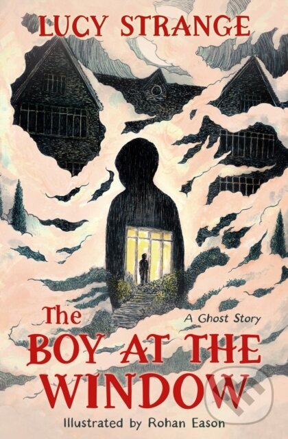 Kniha: BOY AT WINDOW (Lucy Strange). Barrington, 2025 Kniha: BOY AT WINDOW (Lucy Strange). Barrington, 2025
