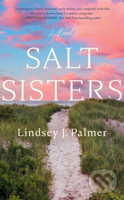 Kniha: Salt Sisters (Lindsey J. Palmer). Lake Union Publishing, 2026 Kniha: Salt Sisters (Lindsey J. Palmer). Lake Union Publishing, 2026