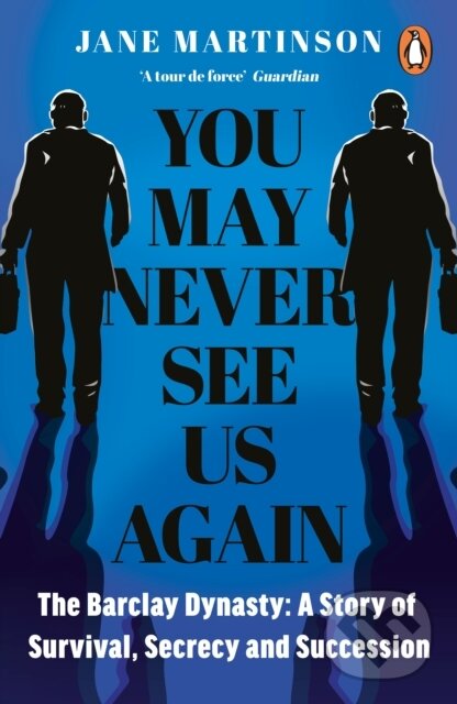 Kniha: You May Never See Us Again (Jane Martinson). Penguin Books, 2024 Kniha: You May Never See Us Again (Jane Martinson). Penguin Books, 2024