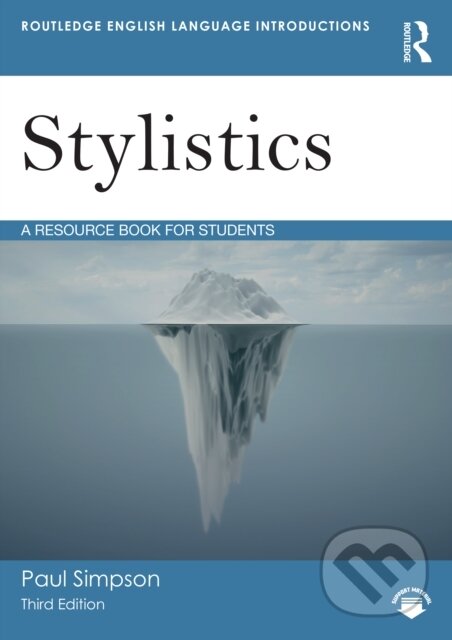 Kniha: Stylistics (Paul Simpson). Routledge, 2025 Kniha: Stylistics (Paul Simpson). Routledge, 2025