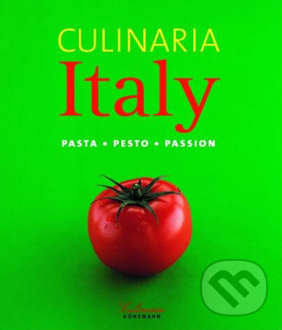 Kniha: Culinaria Italy: Italian Specialties (Könemann). Könemann, 2004 Kniha: Culinaria Italy: Italian Specialties (Könemann). Könemann, 2004