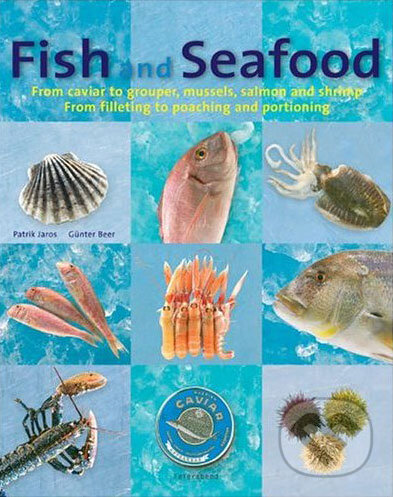 Kniha: Fish and Seafood (Feierabend). Feierabend, 2004 Kniha: Fish and Seafood (Feierabend). Feierabend, 2004