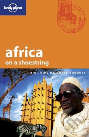 Kniha: Africa on a Shoestring (Kevin Anglin). Lonely Planet, 2004 Kniha: Africa on a Shoestring (Kevin Anglin). Lonely Planet, 2004