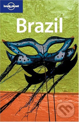 Kniha: Brazil (Gary Chandler Prado). Lonely Planet, 2005 Kniha: Brazil (Gary Chandler Prado). Lonely Planet, 2005