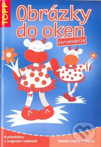 Kniha: Obrázky do oken (Angelika Kipp). Anagram, 2007 Kniha: Obrázky do oken (Angelika Kipp). Anagram, 2007