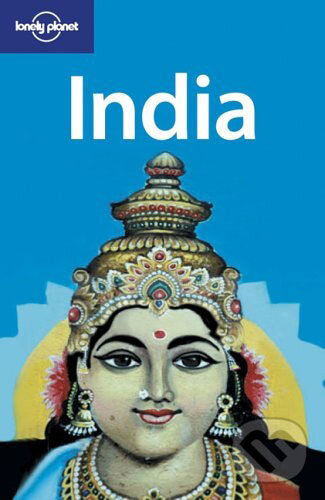 Kniha: India (Sarina Singh). Lonely Planet, 2005 Kniha: India (Sarina Singh). Lonely Planet, 2005