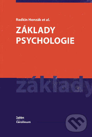 Základy psychologie - Radkin Honzák, Galén, 2006