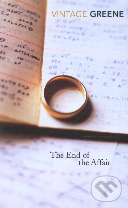 Kniha: The End of the Affair (Graham Greene). Vintage, 2004 Kniha: The End of the Affair (Graham Greene). Vintage, 2004
