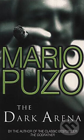 The Dark Arena - Mario Puzo, Arrow Books, 1992