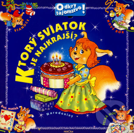 Kniha: Ktorý sviatok je najkrajší? (Príroda). Príroda, 2007 Kniha: Ktorý sviatok je najkrajší? (Príroda). Príroda, 2007