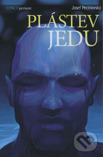 Kniha: Plástev jedu (Josef Pecinovský). Wolf Publishing, 2007 Kniha: Plástev jedu (Josef Pecinovský). Wolf Publishing, 2007
