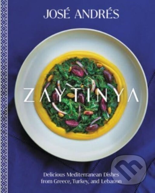 Kniha: Zaytinya (Lauren Wilson). Ecco, 2024 Kniha: Zaytinya (Lauren Wilson). Ecco, 2024
