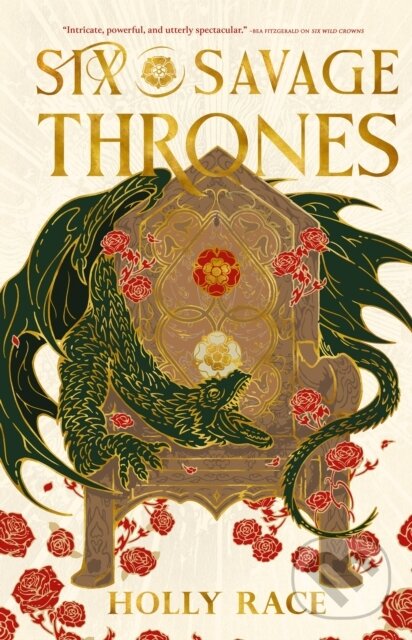 Kniha: Six Savage Thrones (Holly Race). Orbit, 2026 Kniha: Six Savage Thrones (Holly Race). Orbit, 2026