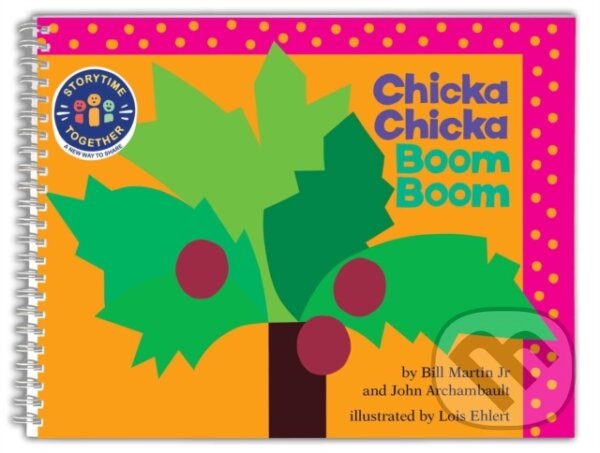 Kniha: Chicka Chicka Boom Boom (Bill Martin a John Archambault). , 2022 Kniha: Chicka Chicka Boom Boom (Bill Martin a John Archambault). , 2022