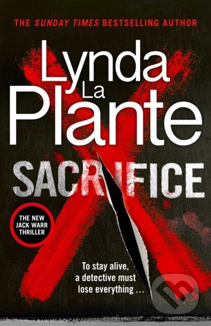 Kniha: Sacrifice (Lynda La Plante). Zaffre, 2026 Kniha: Sacrifice (Lynda La Plante). Zaffre, 2026
