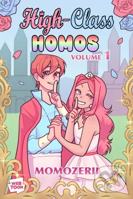 Kniha: High-Class Homos (Momozerii). Andrews McMeel, 2025 Kniha: High-Class Homos (Momozerii). Andrews McMeel, 2025