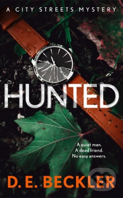 Kniha: Hunted (D. E. Beckler). Thomas & Mercer, 2026 Kniha: Hunted (D. E. Beckler). Thomas & Mercer, 2026