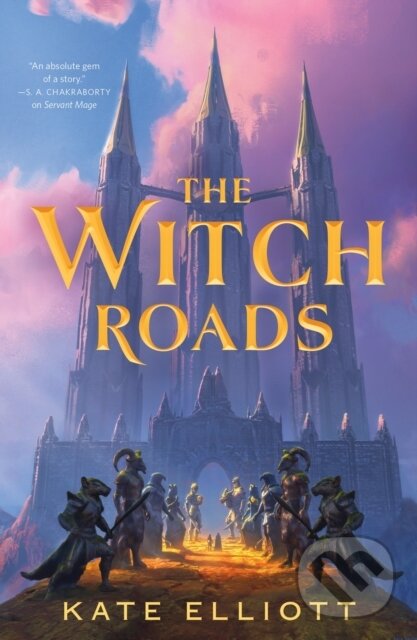 Kniha: The Witch Roads (Kate Elliott). Castle Point Books, 2026 Kniha: The Witch Roads (Kate Elliott). Castle Point Books, 2026