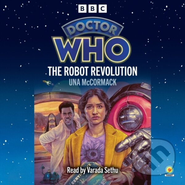 Kniha: Doctor Who: The Robot Revolution (Una McCormack). , 2025 Kniha: Doctor Who: The Robot Revolution (Una McCormack). , 2025