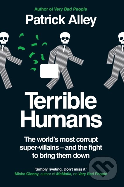 Kniha: Terrible Humans (Patrick Alley). Monoray, 2024 Kniha: Terrible Humans (Patrick Alley). Monoray, 2024