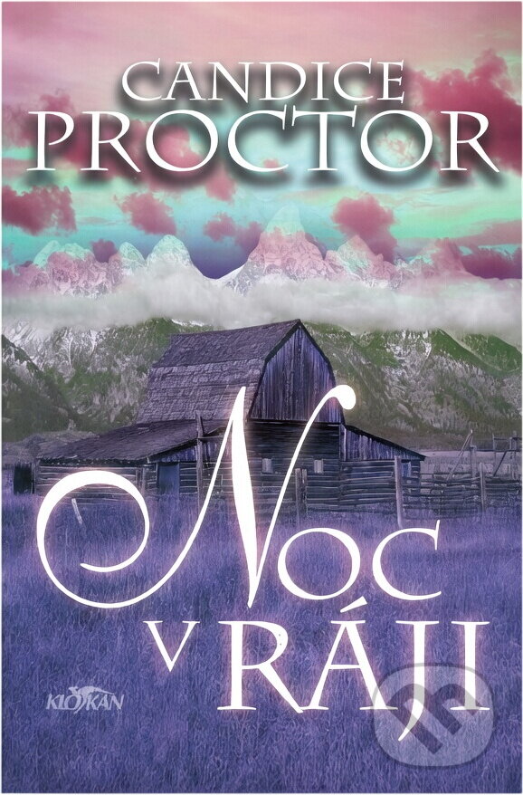 Kniha: Noc v ráji (Candice Proctor). Alpress, 2000 Kniha: Noc v ráji (Candice Proctor). Alpress, 2000