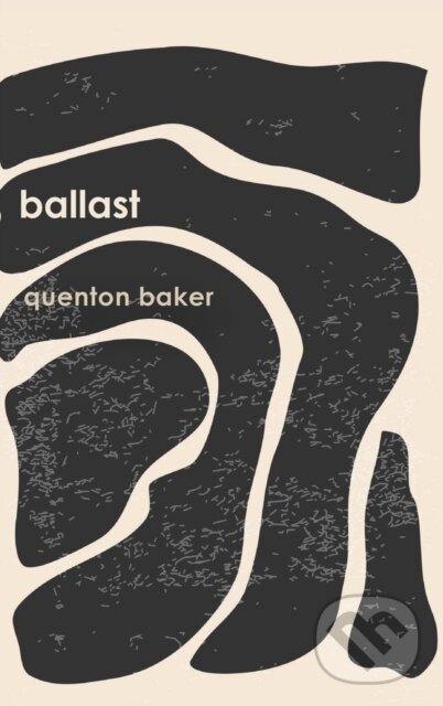 Kniha: Ballast (Quenton Baker). Haymarket Books, 2023 Kniha: Ballast (Quenton Baker). Haymarket Books, 2023