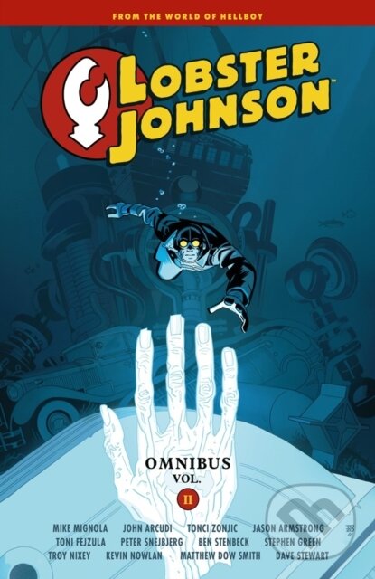 Kniha: Lobster Johnson Omnibus Volume 2 (John Arcudi, Tonci Zonjic a Mike Mignola). , 2026 Kniha: Lobster Johnson Omnibus Volume 2 (John Arcudi, Tonci Zonjic a Mike Mignola). , 2026