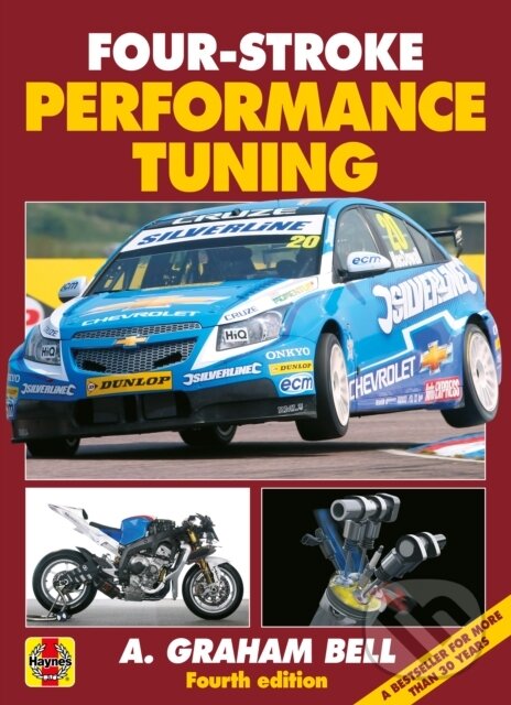 Kniha: Four-Stroke Performance Tuning (A. Graham Bell). J. H. Haynes & Co, 2022 Kniha: Four-Stroke Performance Tuning (A. Graham Bell). J. H. Haynes & Co, 2022