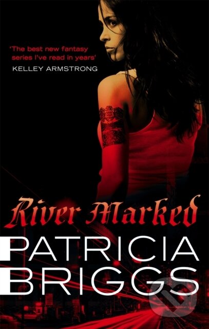 Kniha: River Marked (Patricia Briggs). Orbit, 2011 Kniha: River Marked (Patricia Briggs). Orbit, 2011