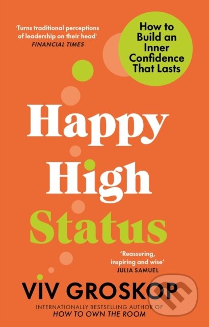 Kniha: Happy High Status (Viv Groskop). Transworld, 2024 Kniha: Happy High Status (Viv Groskop). Transworld, 2024