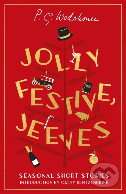 Kniha: Jolly Festive, Jeeves (Wodehouse P.G.). Hutchinson, 2023 Kniha: Jolly Festive, Jeeves (Wodehouse P.G.). Hutchinson, 2023