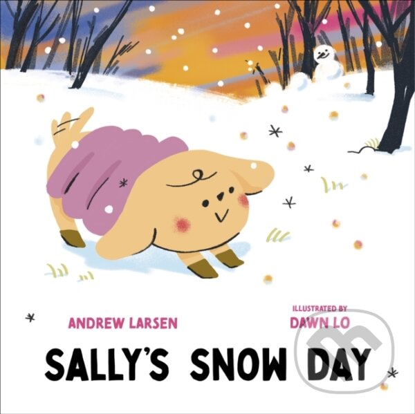 Kniha: Sally's Snow Day (Andrew Larsen). , 2024 Kniha: Sally's Snow Day (Andrew Larsen). , 2024