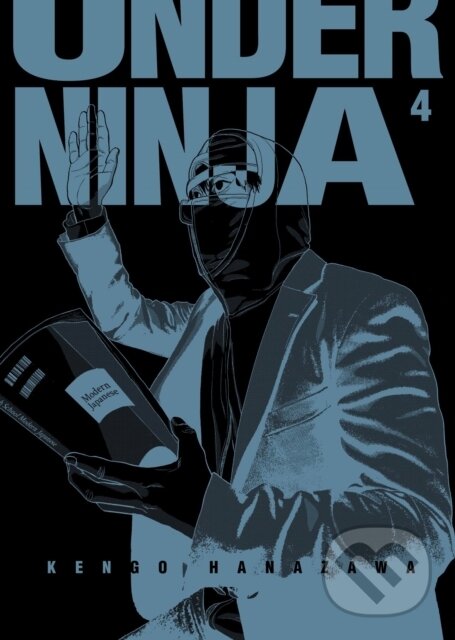 Kniha: Under Ninja 4 (Kengo Hanazawa). Denpa Books, 2024 Kniha: Under Ninja 4 (Kengo Hanazawa). Denpa Books, 2024