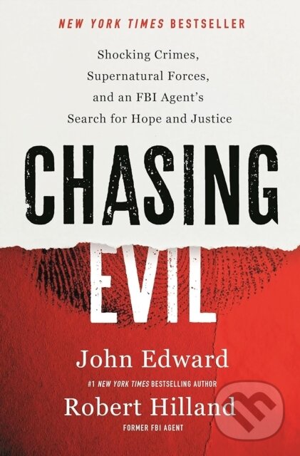 Kniha: Chasing Evil (John Edward a Robert Hilland). Swift Press, 2026 Kniha: Chasing Evil (John Edward a Robert Hilland). Swift Press, 2026