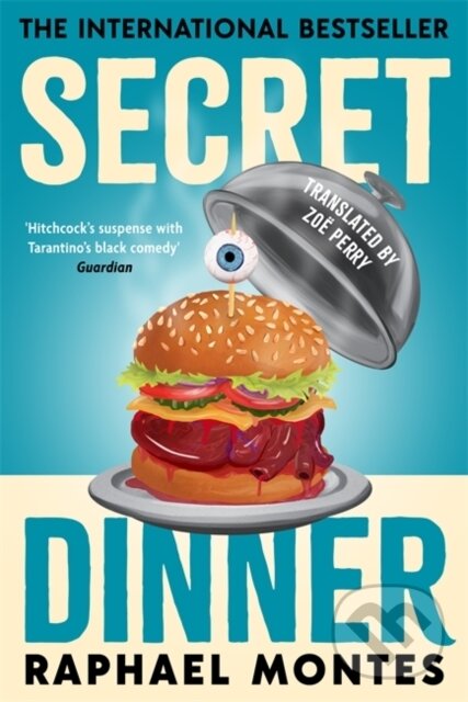 Kniha: Secret Dinner (Raphael Montes). Bonnier Books, 2026 Kniha: Secret Dinner (Raphael Montes). Bonnier Books, 2026